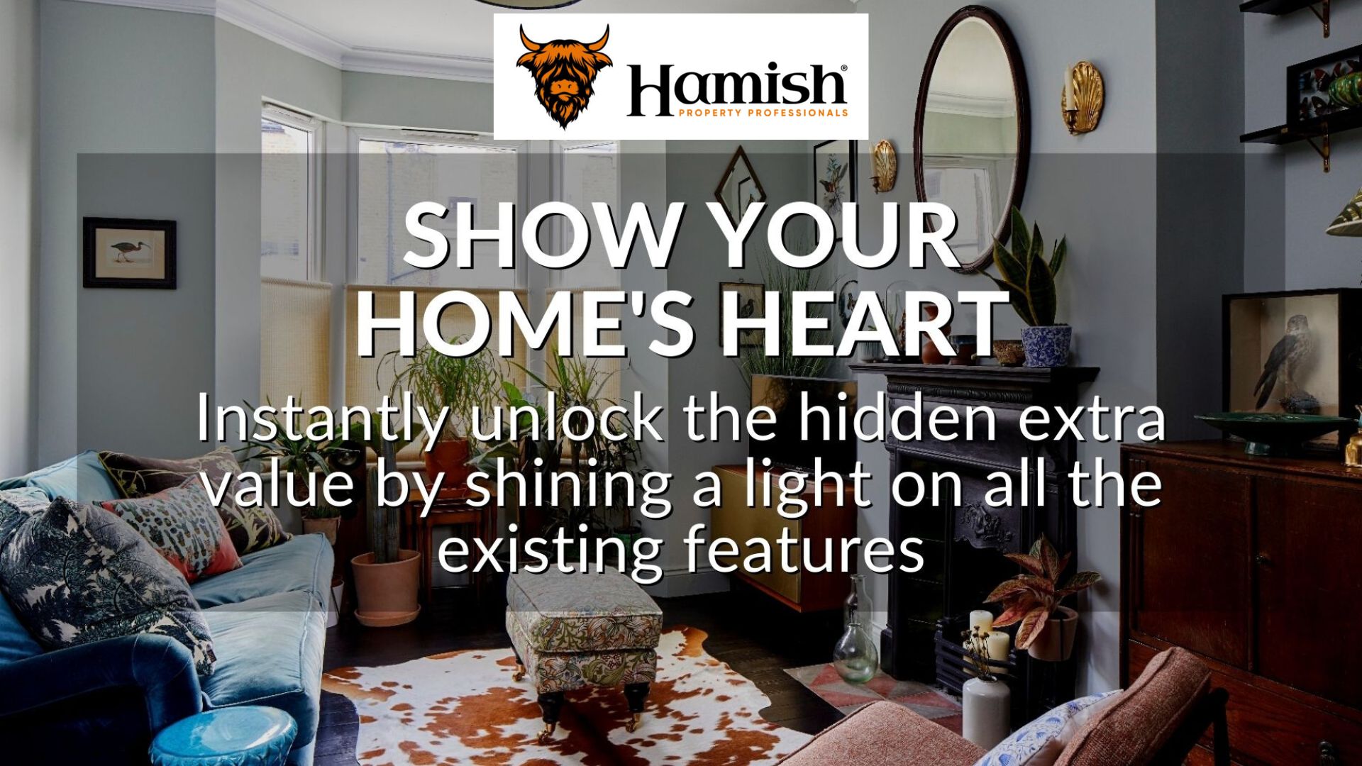 Show How Your Home’s Heart
