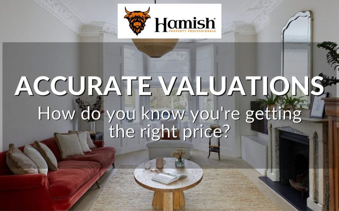Accurate Valuations Ensuring the Right Price Hamish Homes